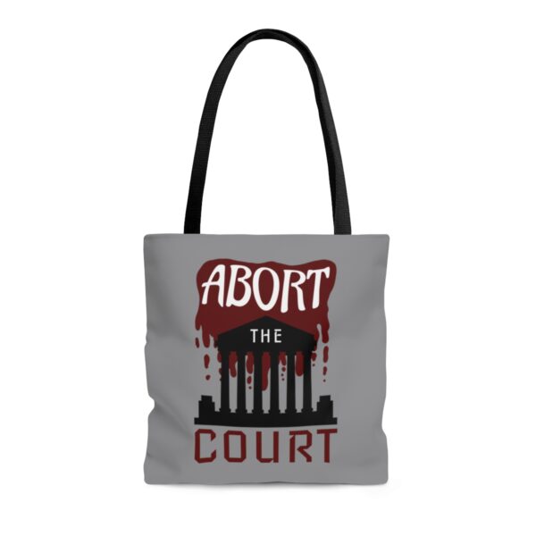 Abort the Court Tote Bag