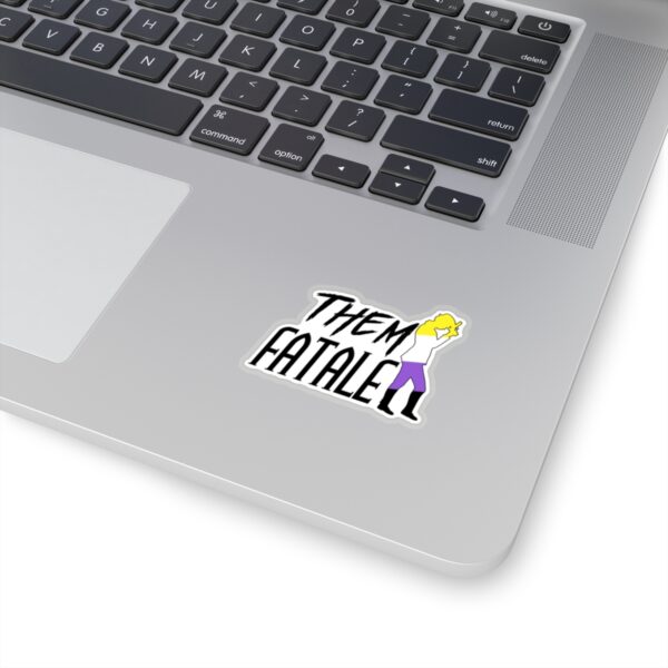 Them Fatale Stickers - Image 5