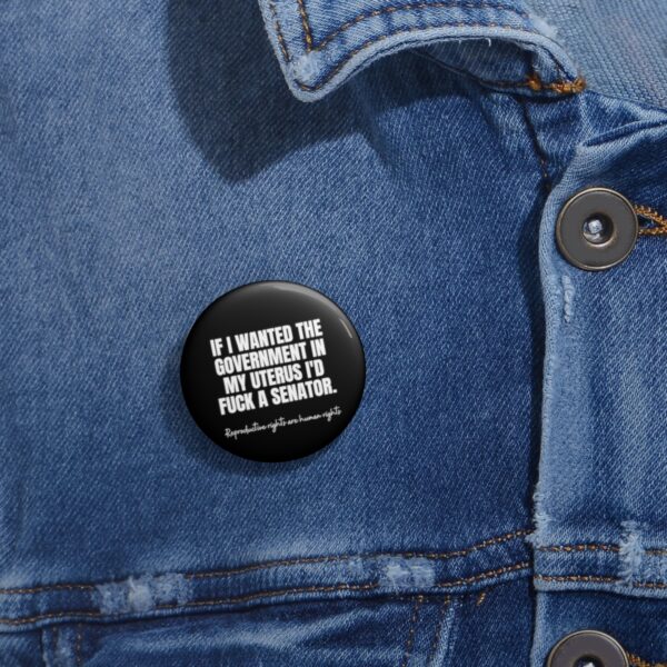 Fvck a Senator Button - Image 4