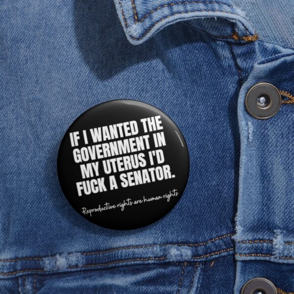 Fvck a Senator Button - Image 2