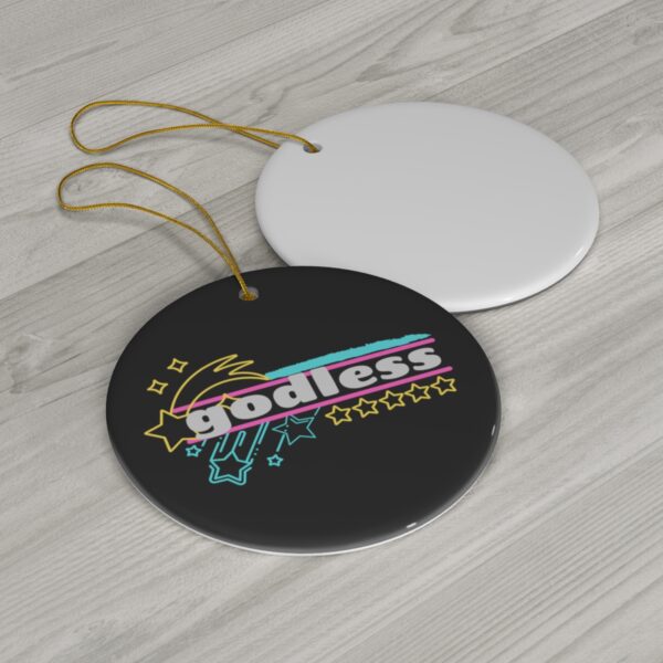 Godless Ceramic Ornament - Image 2