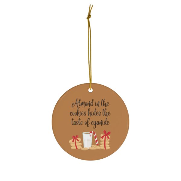 Almonds & Cyanide Ceramic Ornament