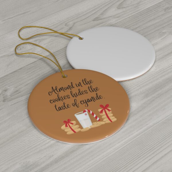 Almonds & Cyanide Ceramic Ornament - Image 2