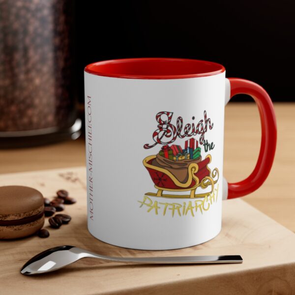 Sleigh the Patriarchy Mug