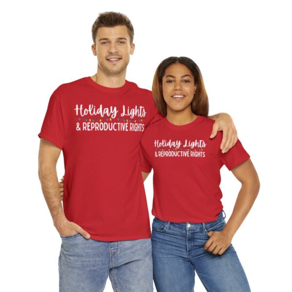 Holiday Lights & Reproductive Rights Christmas Unisex Heavy Cotton Tee - Image 10