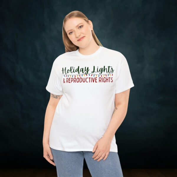 Holiday Lights & Reproductive Rights Christmas Unisex Heavy Cotton Tee - Image 13