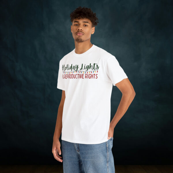 Holiday Lights & Reproductive Rights Christmas Unisex Heavy Cotton Tee - Image 18