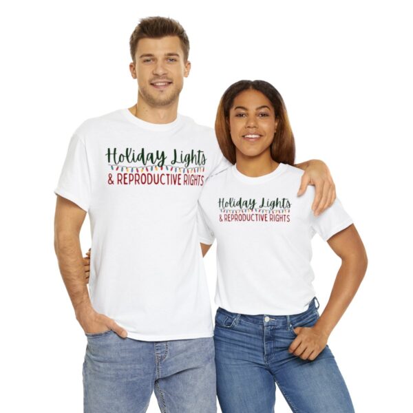 Holiday Lights & Reproductive Rights Christmas Unisex Heavy Cotton Tee - Image 22