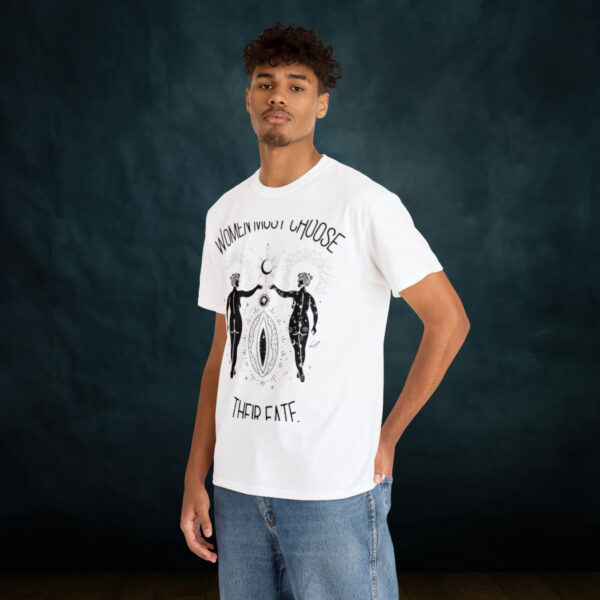 Women Must Choose Their Fate Cotton Tee - Image 19