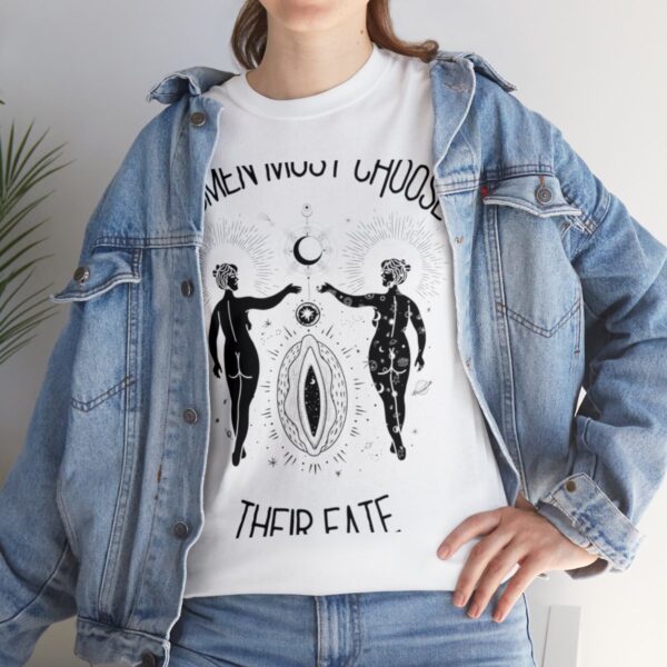 Women Must Choose Their Fate Cotton Tee - Image 21