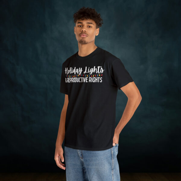 Holiday Lights & Reproductive Rights Christmas Unisex Heavy Cotton Tee - Image 30