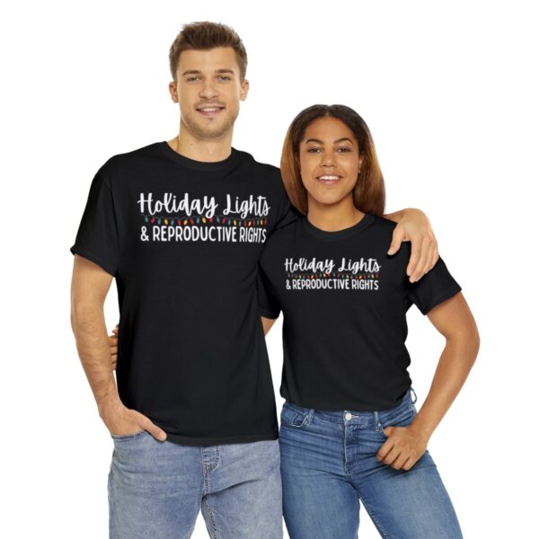 Holiday Lights & Reproductive Rights Christmas Unisex Heavy Cotton Tee - Image 34
