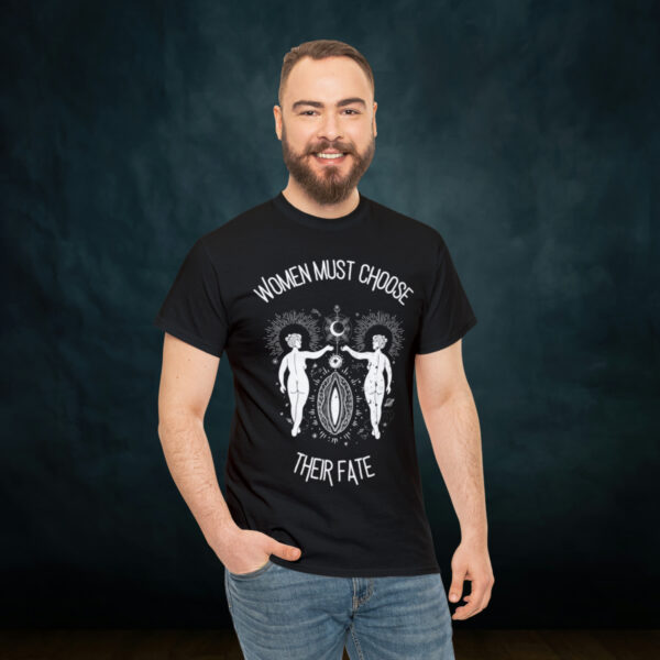 Women Must Choose Their Fate Cotton Tee - Image 6