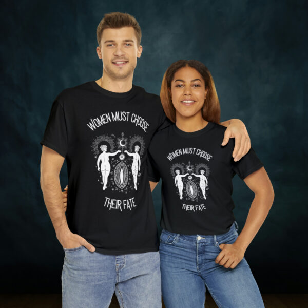 Women Must Choose Their Fate Cotton Tee - Image 10