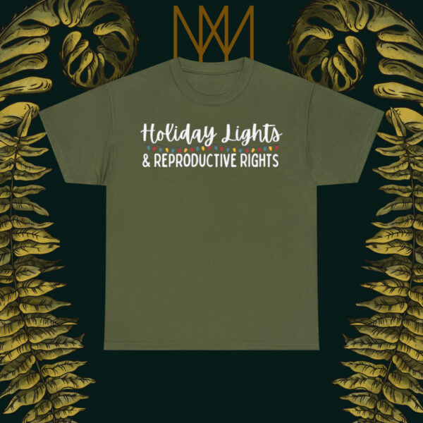 Holiday Lights & Reproductive Rights Christmas Unisex Heavy Cotton Tee - Image 38
