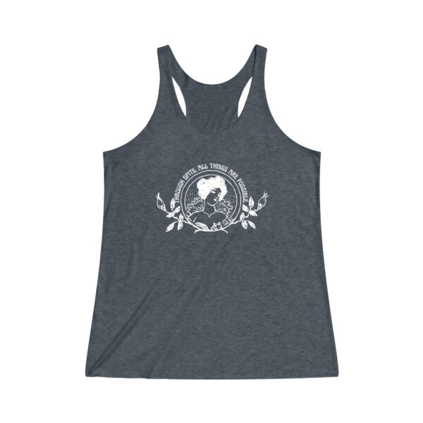 Through Spite All Things Are Possible Tri-Blend Racerback Tank