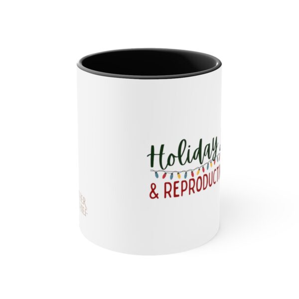 Holiday Lights & Reproductive Rights Sassy Christmas Accent Coffee Mug, 11oz - Image 5