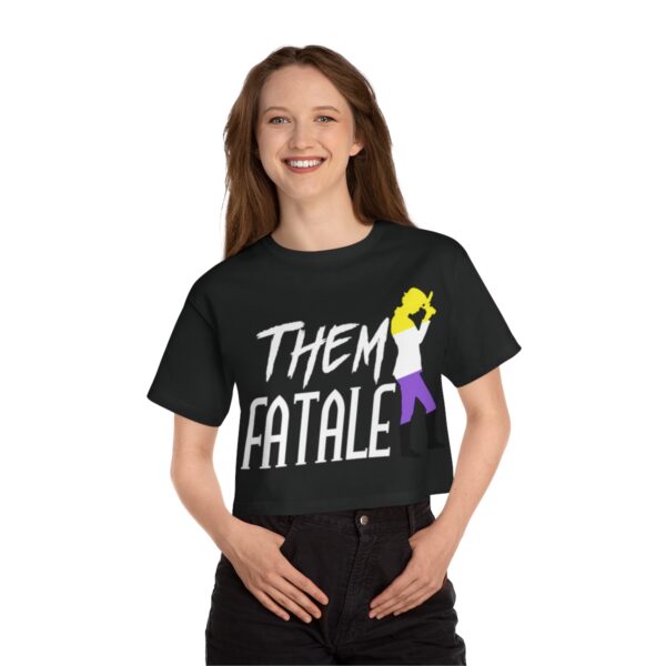 Them Fatale Cropped T-Shirt - Image 9