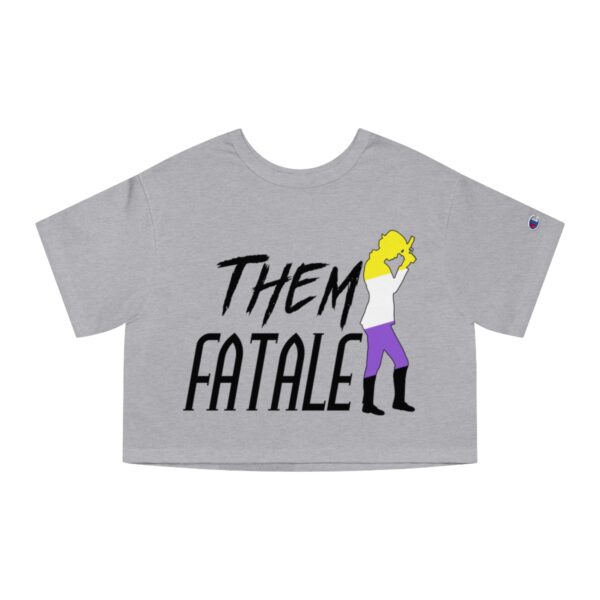 Them Fatale Cropped T-Shirt - Image 2