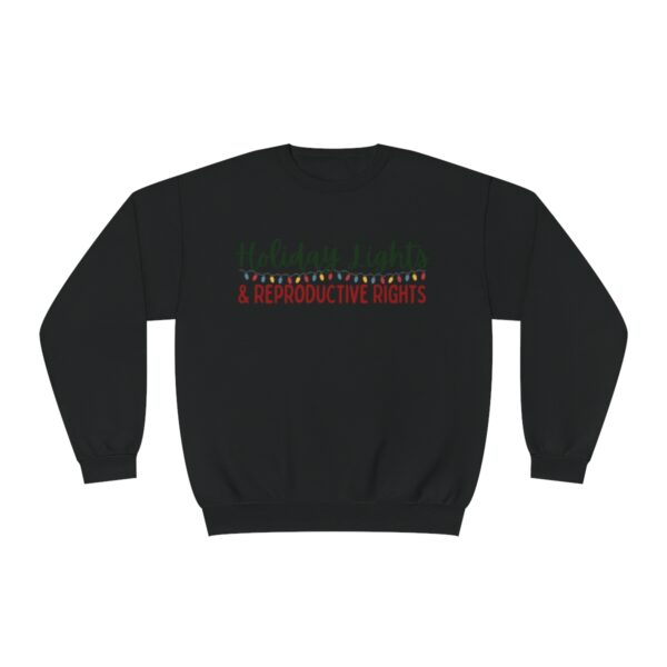 Holiday Lights & Reproductive Rights Crewneck Sweatshirt - Image 13