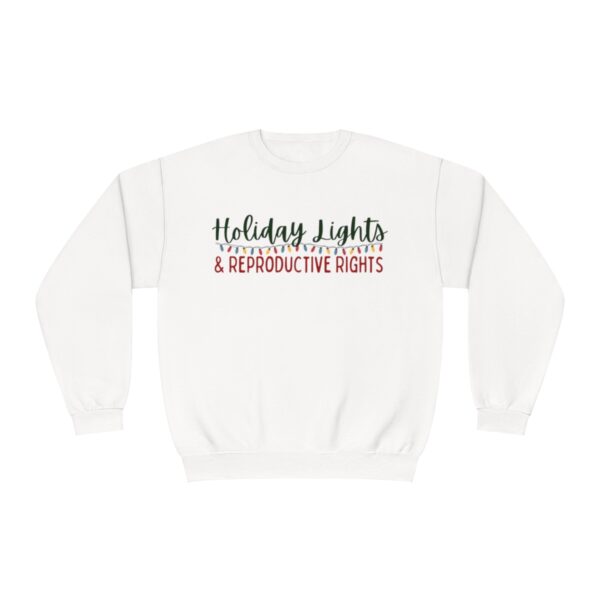 Holiday Lights & Reproductive Rights Crewneck Sweatshirt - Image 5