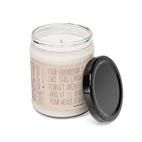 Burn Your House Down Friendship Candle Scented Soy Candle, 9oz - Image 12