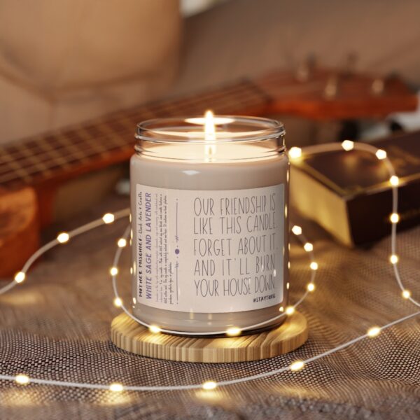 Burn Your House Down Friendship Candle Scented Soy Candle, 9oz - Image 13
