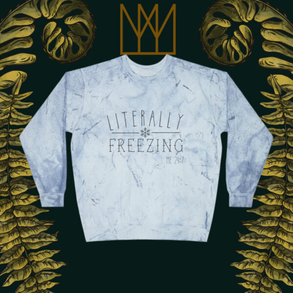 Literally Freezing Color Blast Crewneck Sweatshirt