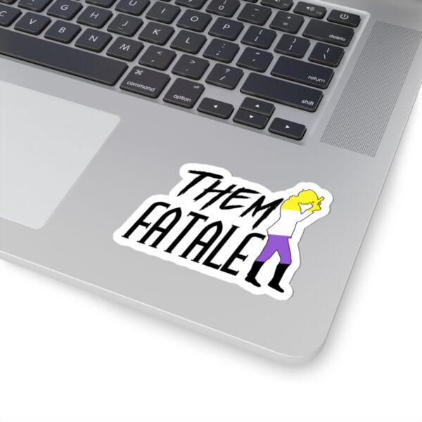 Them Fatale Die-Cut Stickers - Image 2